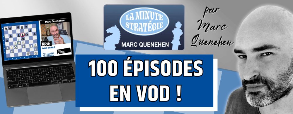 100 nouvelles Minutes Stratégie !